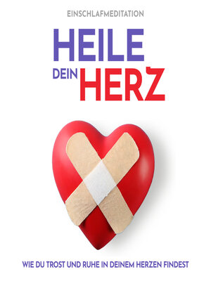 cover image of Heile dein Herz Einschlafmeditation